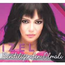 İzel - Kendiliğinden Olmalı CD