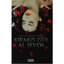 Kırmızı Gül Al Sevda-Selma Kocabaş Aydın