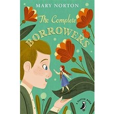 The Complete Borrowers - Mary Norton