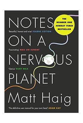 Notes On A Nervous Planet - Matt Haig