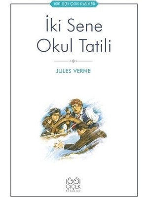 İki Sene Okul Tatili - Jules Verne