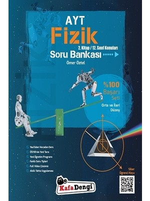 Kafa Dengi Yayınları AYT Fizik Soru Bankası 2. Kitap Yeni Orta ve İleri Düzey