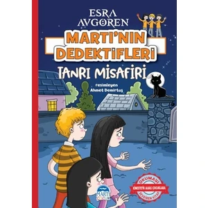 Martı’nın Dedektifleri – Tanrı Misafir - Esra Avgören