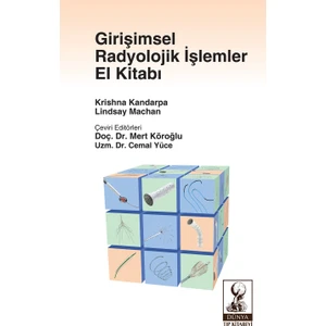 Girişimsel Radyolojik İşlemler El Kitabı - Mert Köroğlu