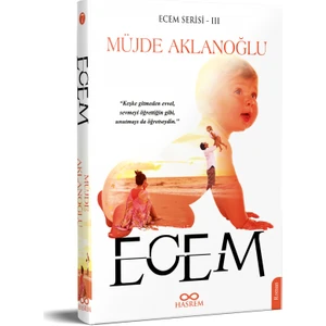 Ecem - Müjde Aklanoğlu