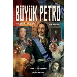 Büyük Petro - Robert K. Massie