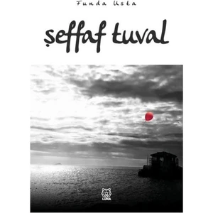 Şeffaf Tuval -  Funda Usta