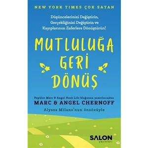 Mutluluğa Geri Dönüş - Angel Chernoff