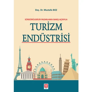 Turizm Endüstrisi - Mustafa Boz