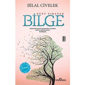 Suyu Yıkayan Bilge - Bilal Civelek