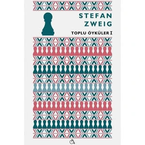 Toplu Öyküler1 - Stefan Zweig