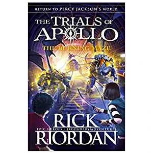 The Burning Maze (The Trials Of Apollo 3) - Rick Riordan