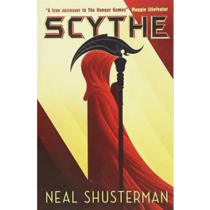 Scythe (Arch Of A Scythe 1) - Neal Shusterman