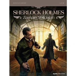 Sherlock Holmes: Zaman Yolcuları - Sylvain Cordurié