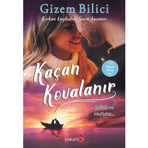 Kaçan Kovalanır - Gizem Bilici