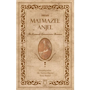 Matmazel Anjel - İrfan