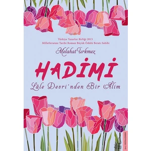 Hadimi - Melahat Ürkmez