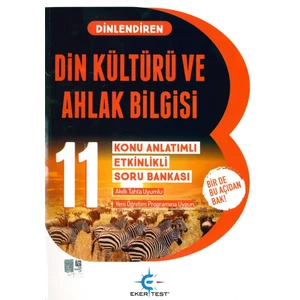 Eker Test Yayınları 11. Sınıf Dinlendiren Din Kültürü Soru Bankası 2019
