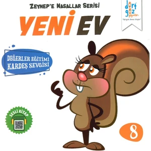 Dörtgöz Yayınları Zeynep'E Masallar Serisi 8- Yeni Ev