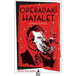 Operadaki Hayalet - Gaston Leroux