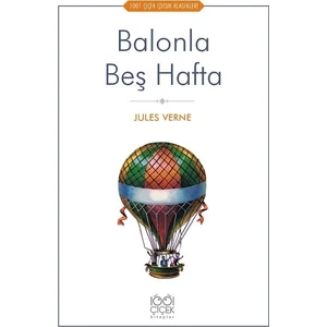 Balonla Beş Hafta - Jules Verne