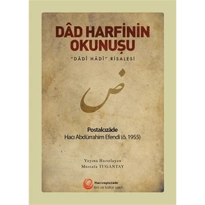 Dad Harfinin Okunuşu - Postalcızade Hacı Abdürrahim Efendi