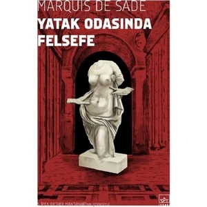 Yatak Odasın da Felsefe - Marquis De Sade