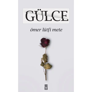 Gülce - Ömer Lütfi Mete