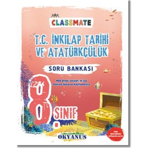 Okyanus Yayınları 8. Sınıf Classmate T. C. İnkilap Tarihi Ve Atatürkçülük Soru Bankası