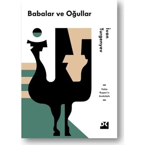 Babalar ve Oğullar Yekta Kopan'In Önsözüyle - Ivan Sergeyeviç Turgenyev