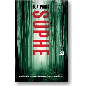 Şüphe - B.A. Parıs
