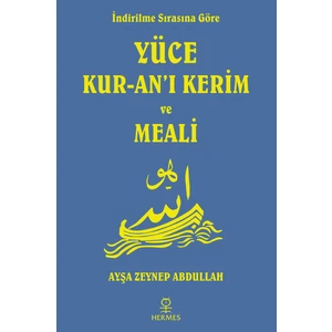 Yüce Kur-an’ı Kerim Ve Meali