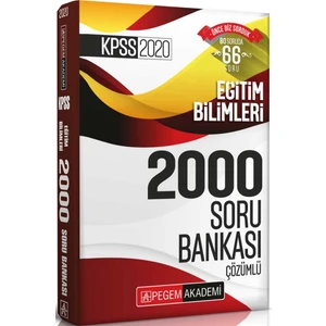 Pegem Akademi Yayıncılık KPSS 2020 Eğitim Bilimleri Çözümlü Efsane 2000 Soru Bankası