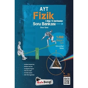 Kafa Dengi Yayınları AYT Fizik Soru Bankası 2. Kitap Yeni Orta ve İleri Düzey