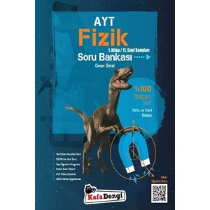Kafa Dengi Yayınları AYT Fizik Soru Bankası 1. Kitap Yeni Orta ve İleri Düzey