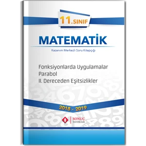 Sonuç Yayınları  11.Sınıf Fonksiyonlarda Uygulamalar Parabol 2. Dereceden Eşitsizlikler