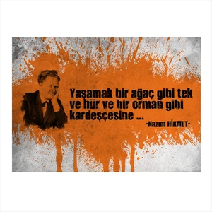 Ahşap Tablo Nazım Hikmet Bir Orman Gibi Kardeşçesine