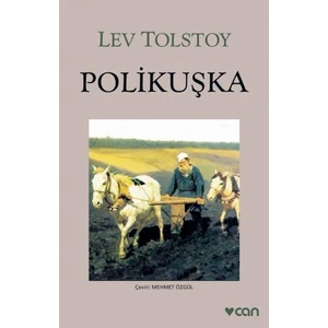 Polikuşka - Lev Tolstoy
