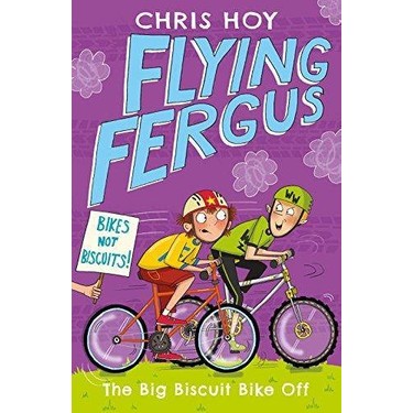 Flying Fergus 1: The Best Birthday Bike Chris Hoy Kitabı
