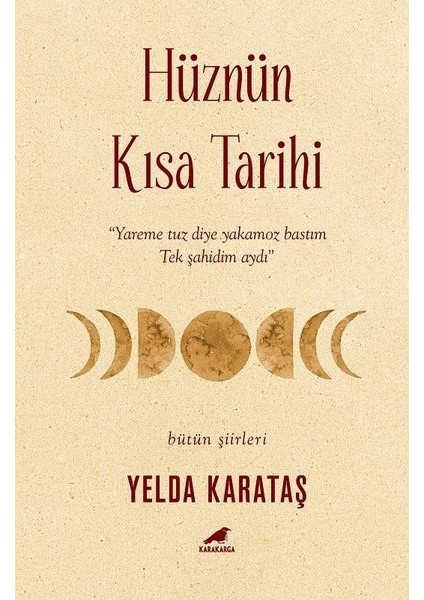 Hüznün Kısa Tarihi - Yelda Karataş