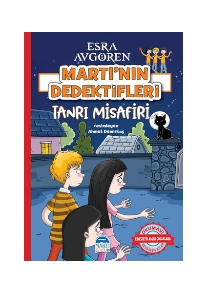 Martı’nın Dedektifleri – Tanrı Misafir - Esra Avgören