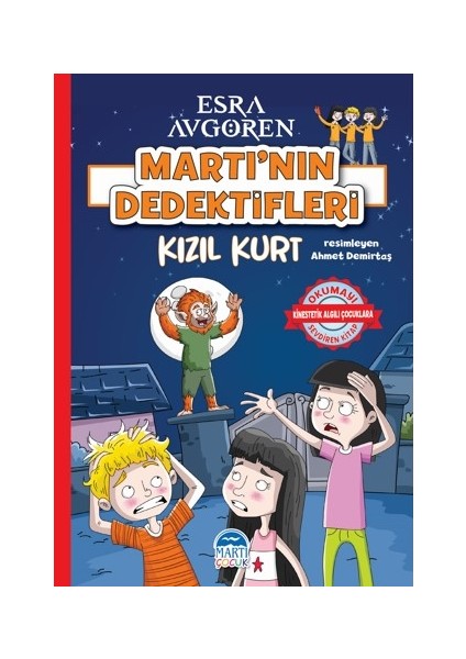 Martı’nın Dedektifleri – Kızıl Kurt - Esra Avgören