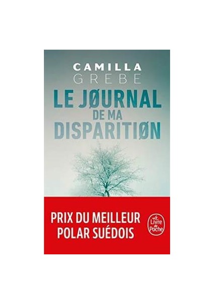 Le Journal de ma disparition - Camilla Grebe
