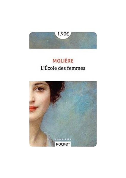 L'Ecole des femmes - Moliére