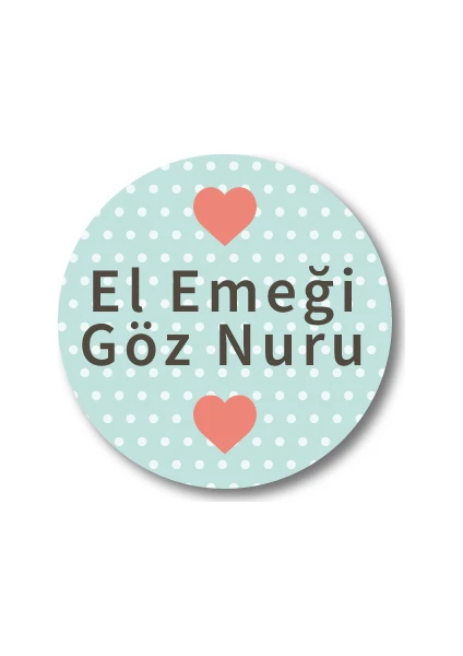 El Emeği Göz Nuru Sticker Etiket Duvar Süsü 3 x 3 cm 20li