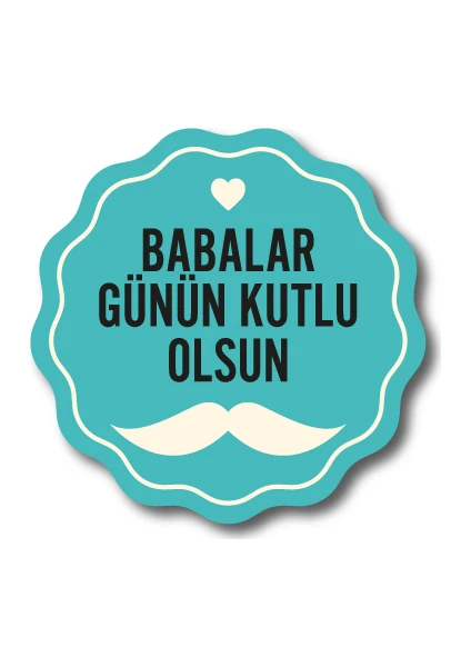 Babalar Günü Sticker Etiket Duvar Süsü 3 x 3 cm 20li