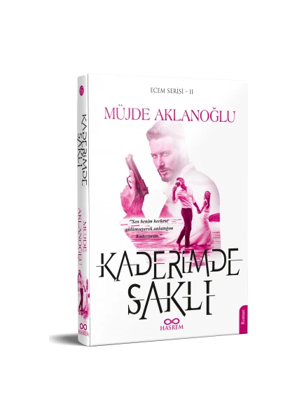 Kaderimde Saklı - Müjde Aklanoğlu