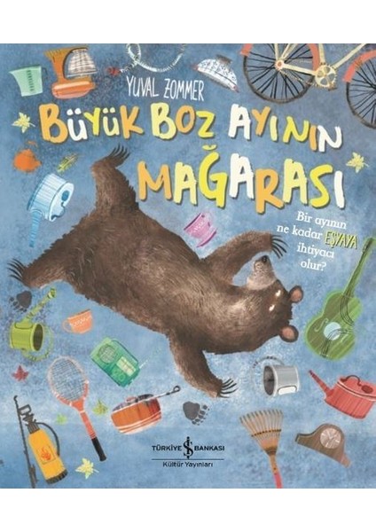Büyük Boz Ayının Mağarası - Yuval Zommer
