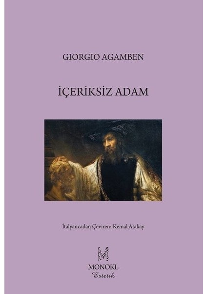 İçeriksiz Adam - Giorgio Agamben