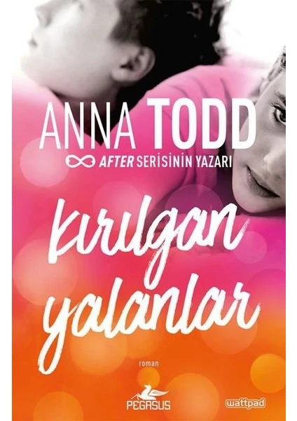 Kırılgan Yalanlar: The London Serisi 2 - Anna Todd